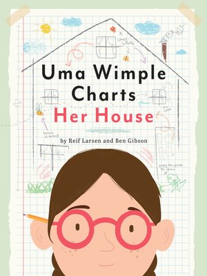 cover image of Uma Wimple Charts Her House